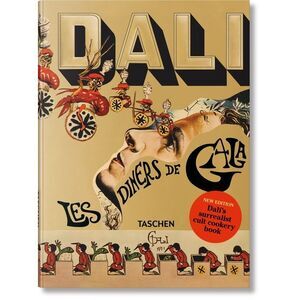 Dalí: Les Dîners de Gala -- Taschen